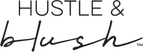 Hustle & Blush